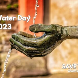 Read more about the article World water day 2023 Theme : Save Water